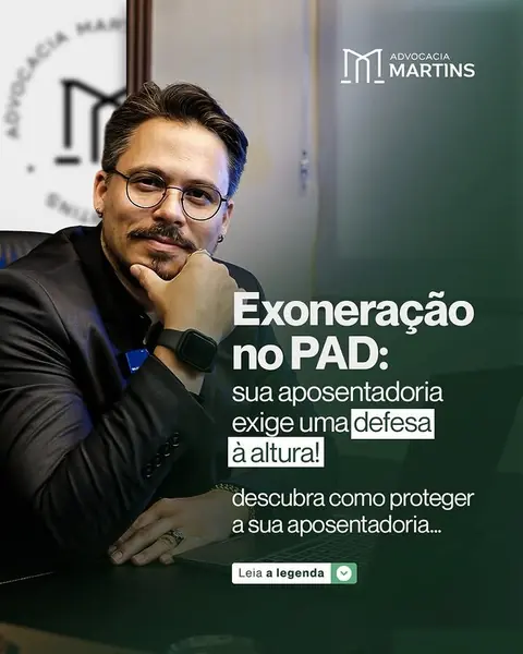 Exoneração no PAD exige defesa à altura — proteja sua aposentadoria